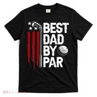 Golf Best Dad By Par Daddy Golfer American Flag Father's Day T-Shirt thumb 0