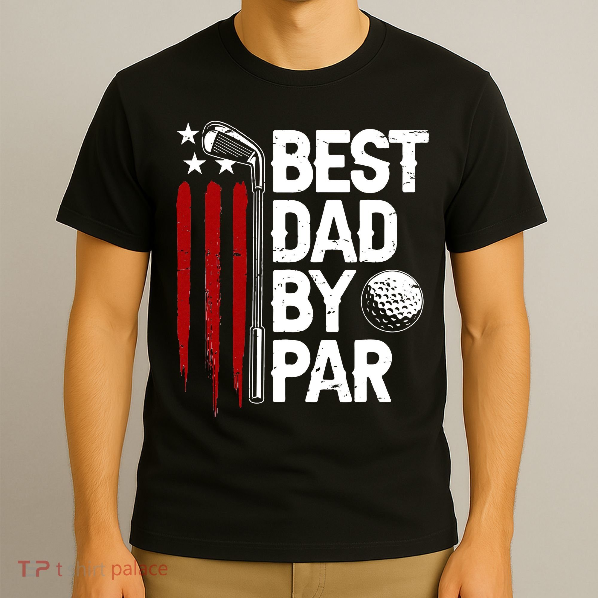 Golf Best Dad By Par Daddy Golfer American Flag Father's Day T-Shirt