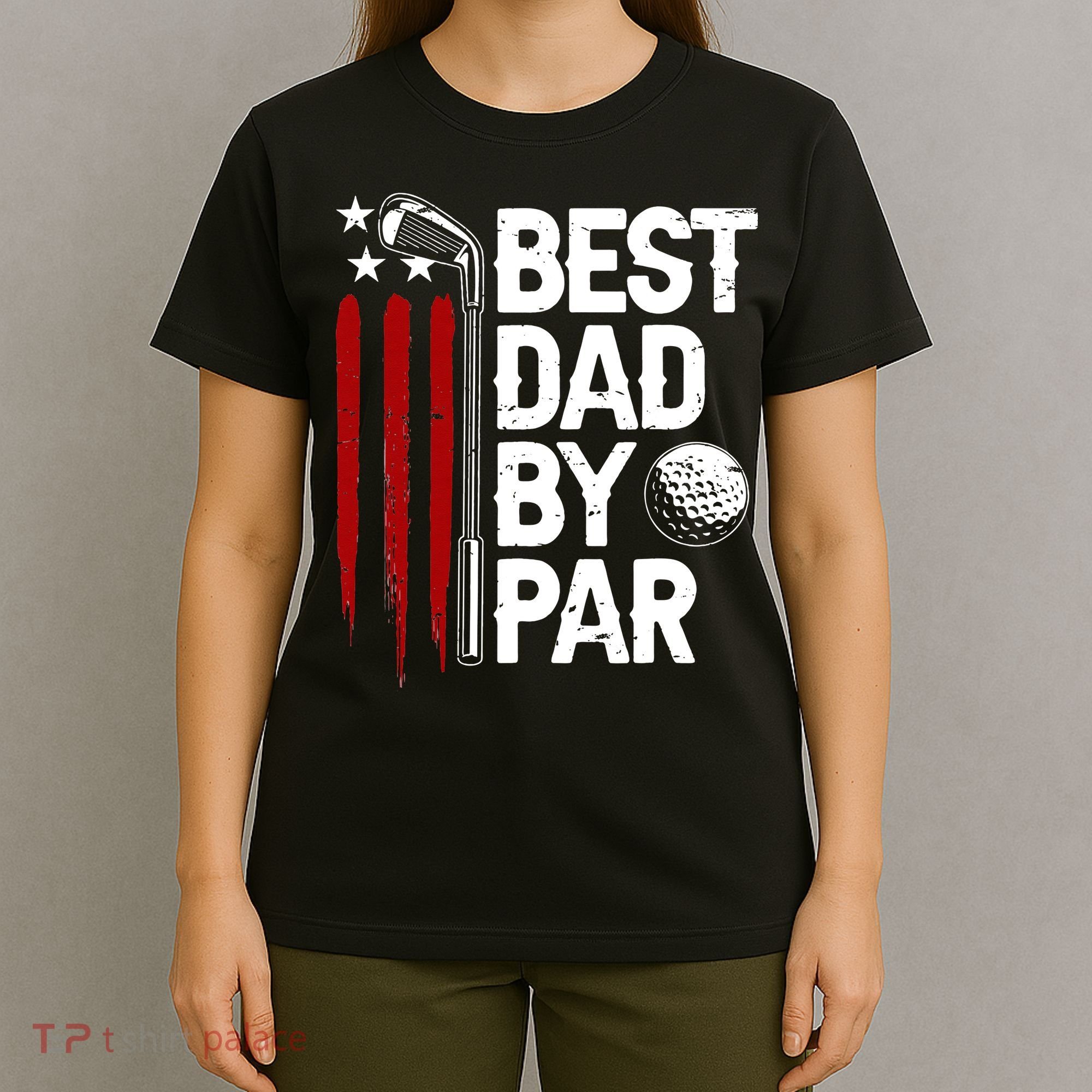 Golf Best Dad By Par Daddy Golfer American Flag Father's Day T-Shirt