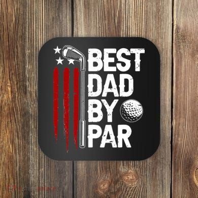 Golf Best Dad By Par Daddy Golfer American Flag Father's Day Coaster