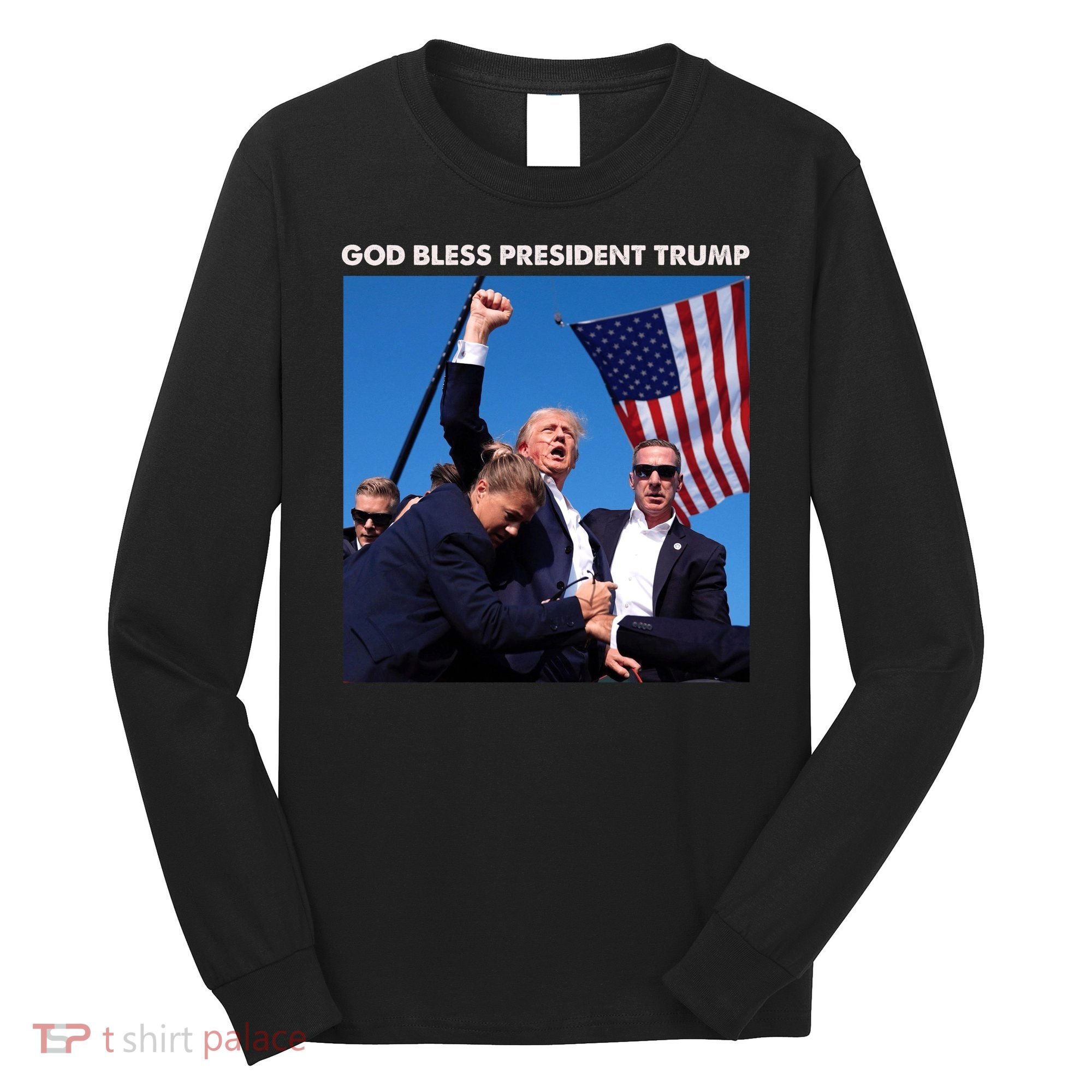 God Bless Donald Trump Survived Shot At Election Rally Long Sleeve Shirt
