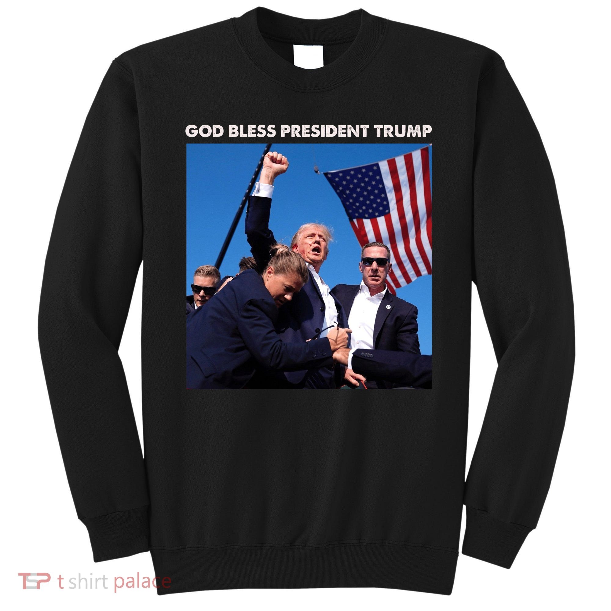 God Bless Donald Trump Survived Shot At Election Rally Sweatshirt
