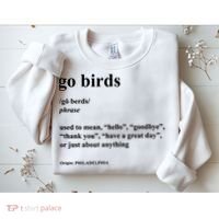 Go Birds Definition Philadelphia Football Sweatshirt thumb 2