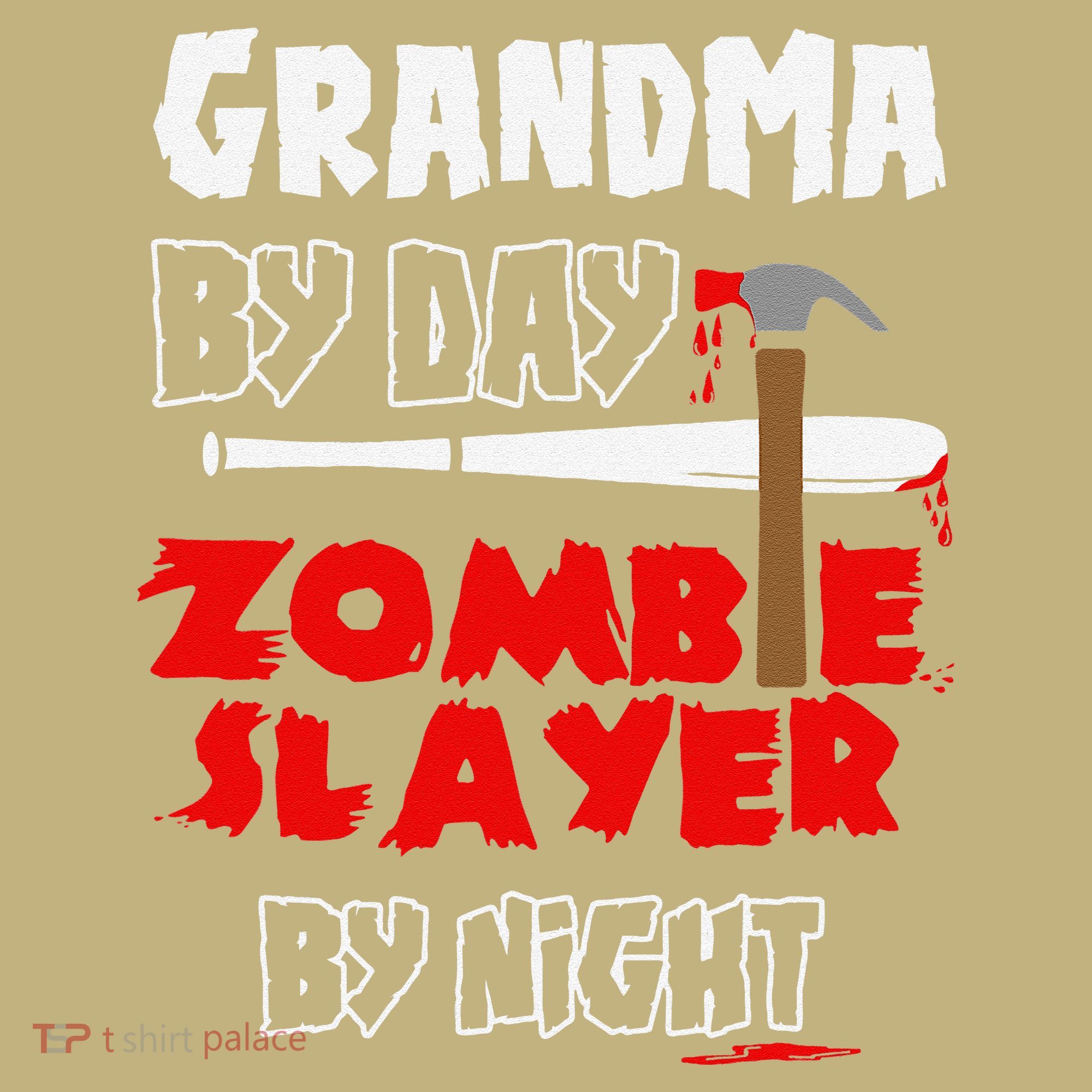Grandma By Day Zombie Slayer By Night Halloween Costume T-Shirt