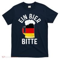 German Beer Ein Bier Bitte Germany Funny Oktoberfest Gift T-Shirt thumb 0