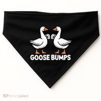 Goose Bumps Funny Pun Bff Goosebumps Geese Humor Gift USA-Made Doggie Bandana thumb 0
