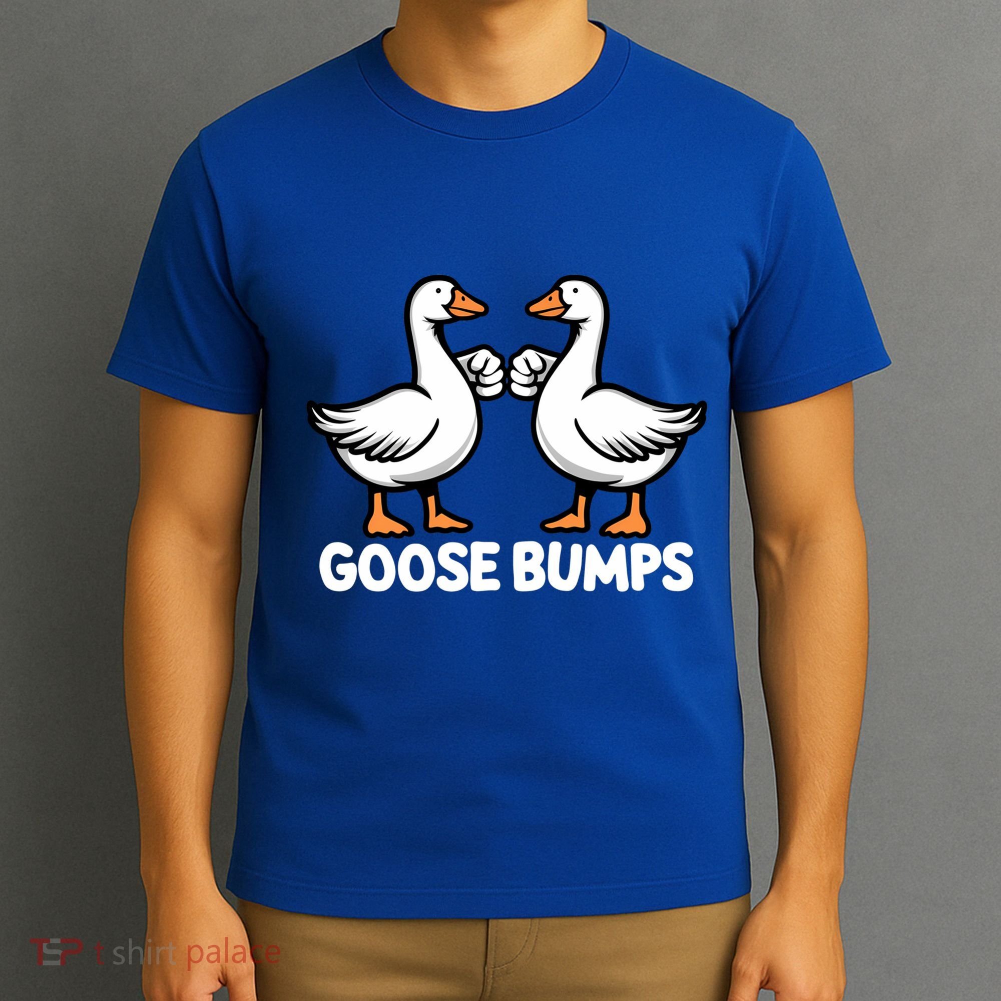 Goose Bumps Funny Pun Bff Goosebumps Geese Humor Gift T-Shirt