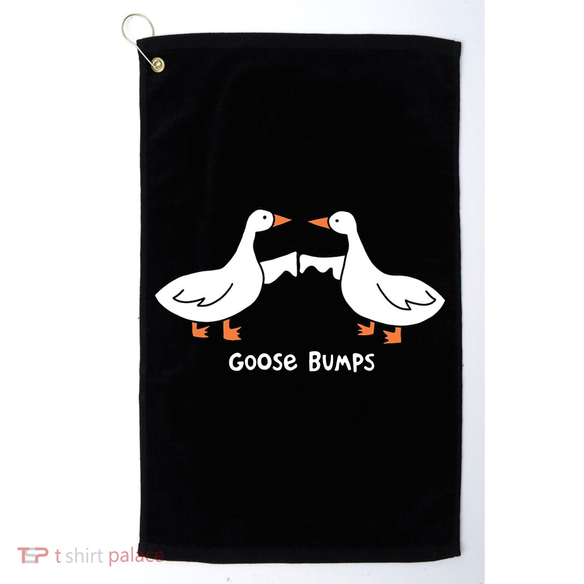 Goose Bumps Funny Golf Towel