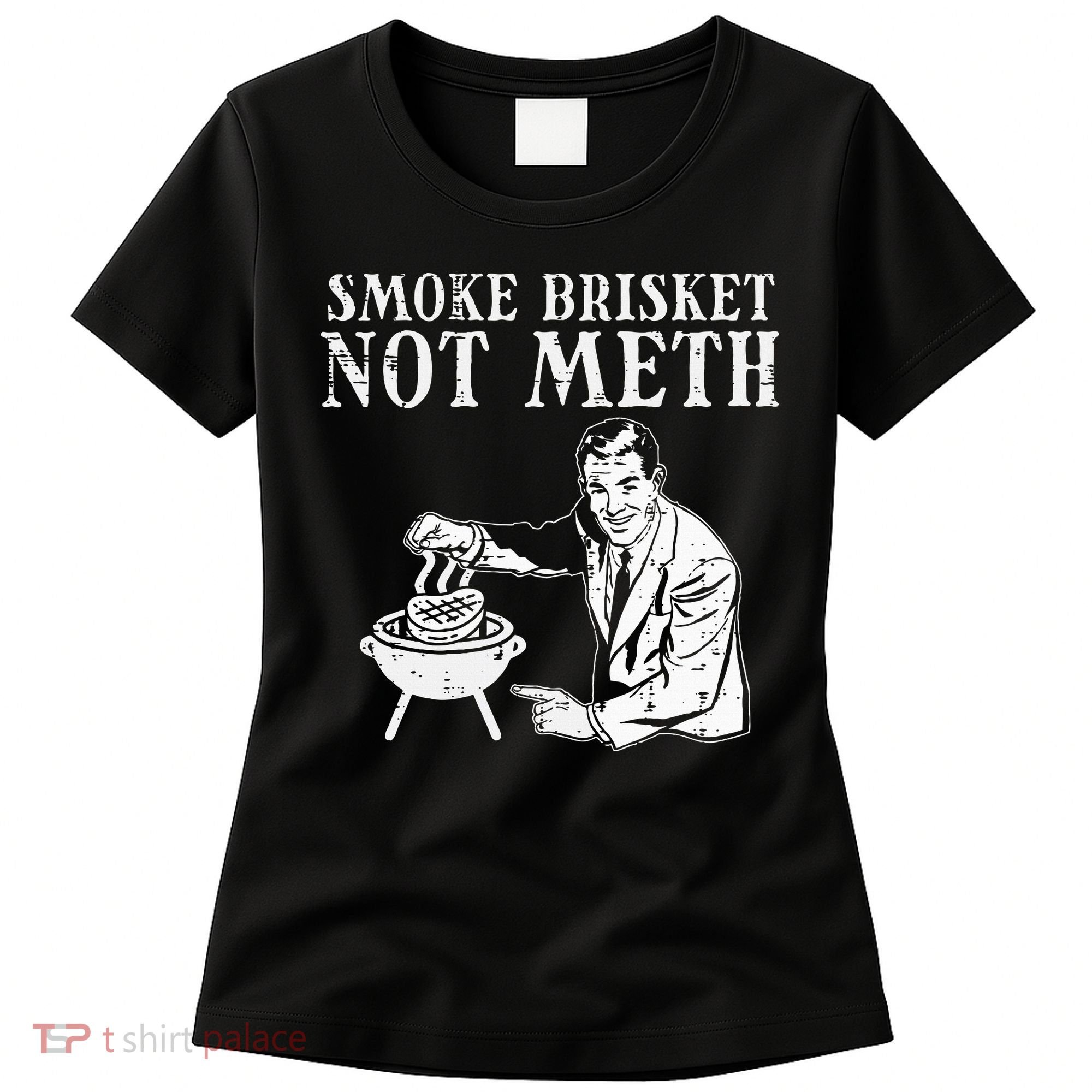 Grill Brisket Fun Bbq Barbecue Meat Grilling Master Dad Women's T-Shirt