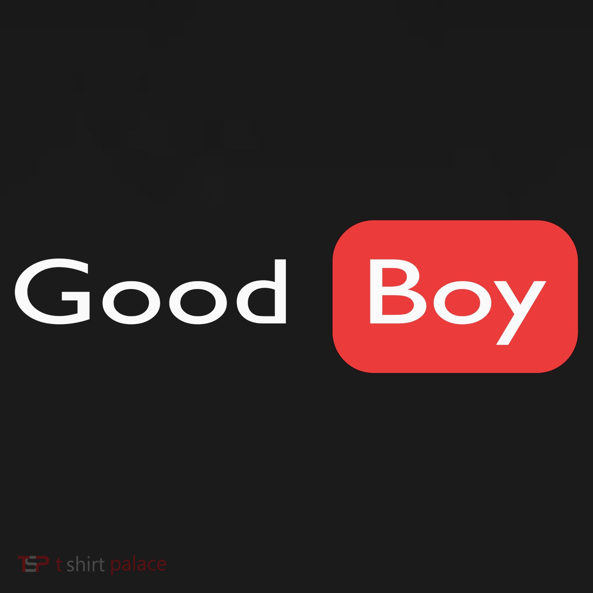 Good Boy Funny Saying Sarcastic Novelty Humor Cute Cool Mousepad