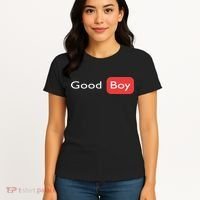 Good Boy Funny Saying Sarcastic Novelty Humor Cute Cool Women's T-Shirt thumb 4