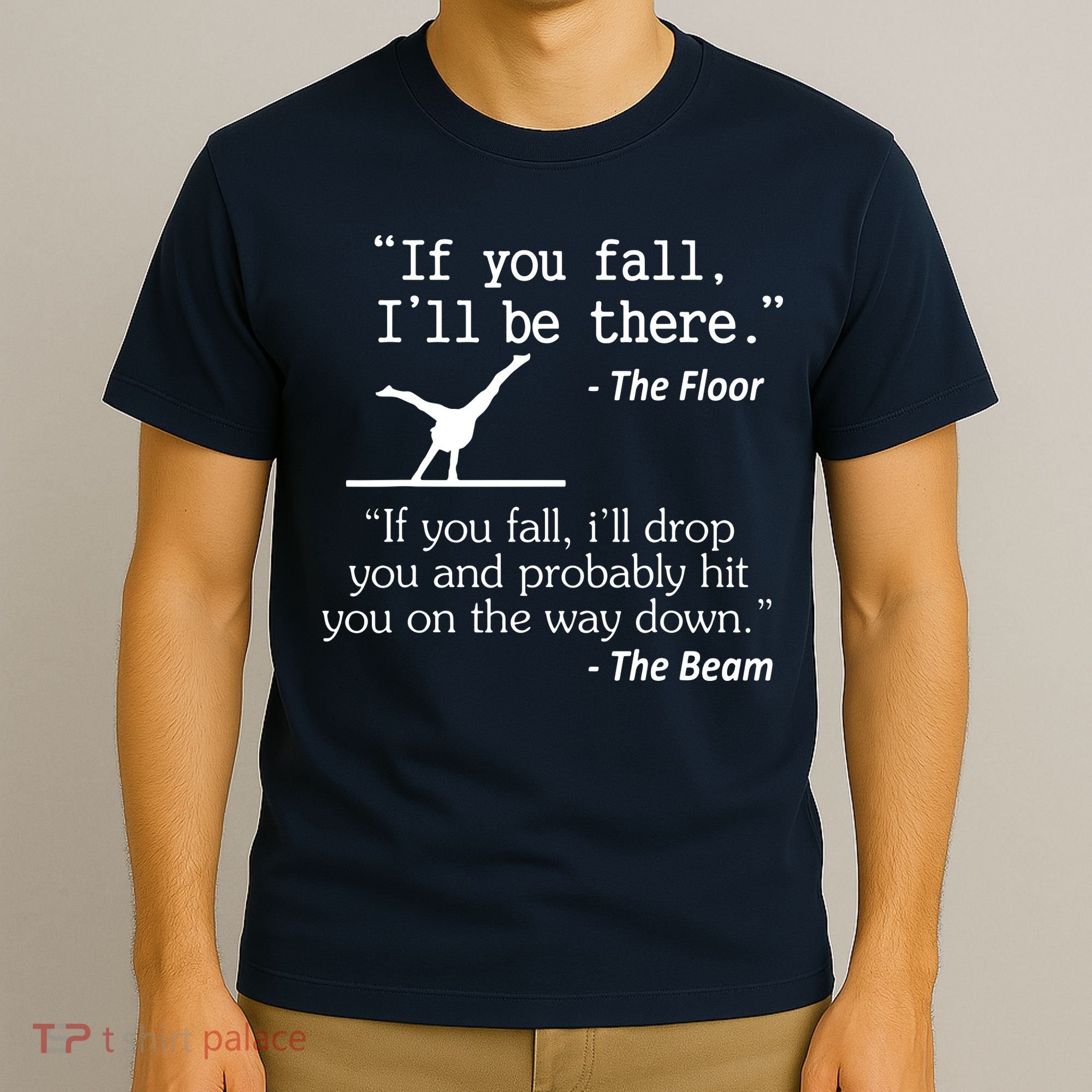 Girl Boy Funny Gymnastics Floor Sayings Gift T-Shirt