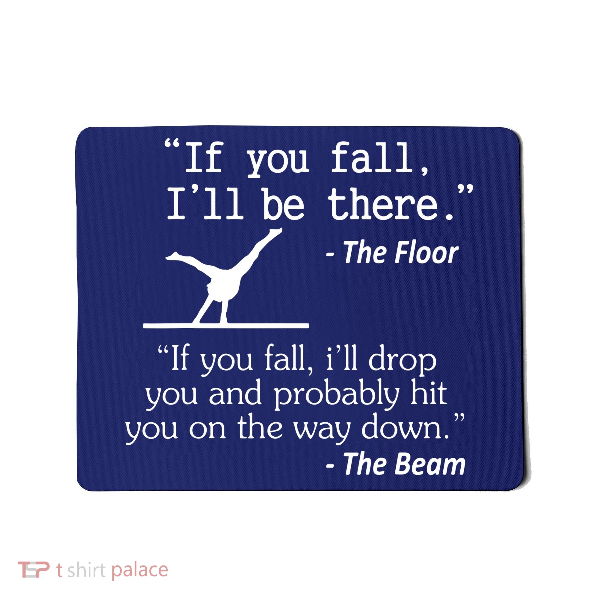 Girl Boy Funny Gymnastics Floor Sayings Gift Mousepad