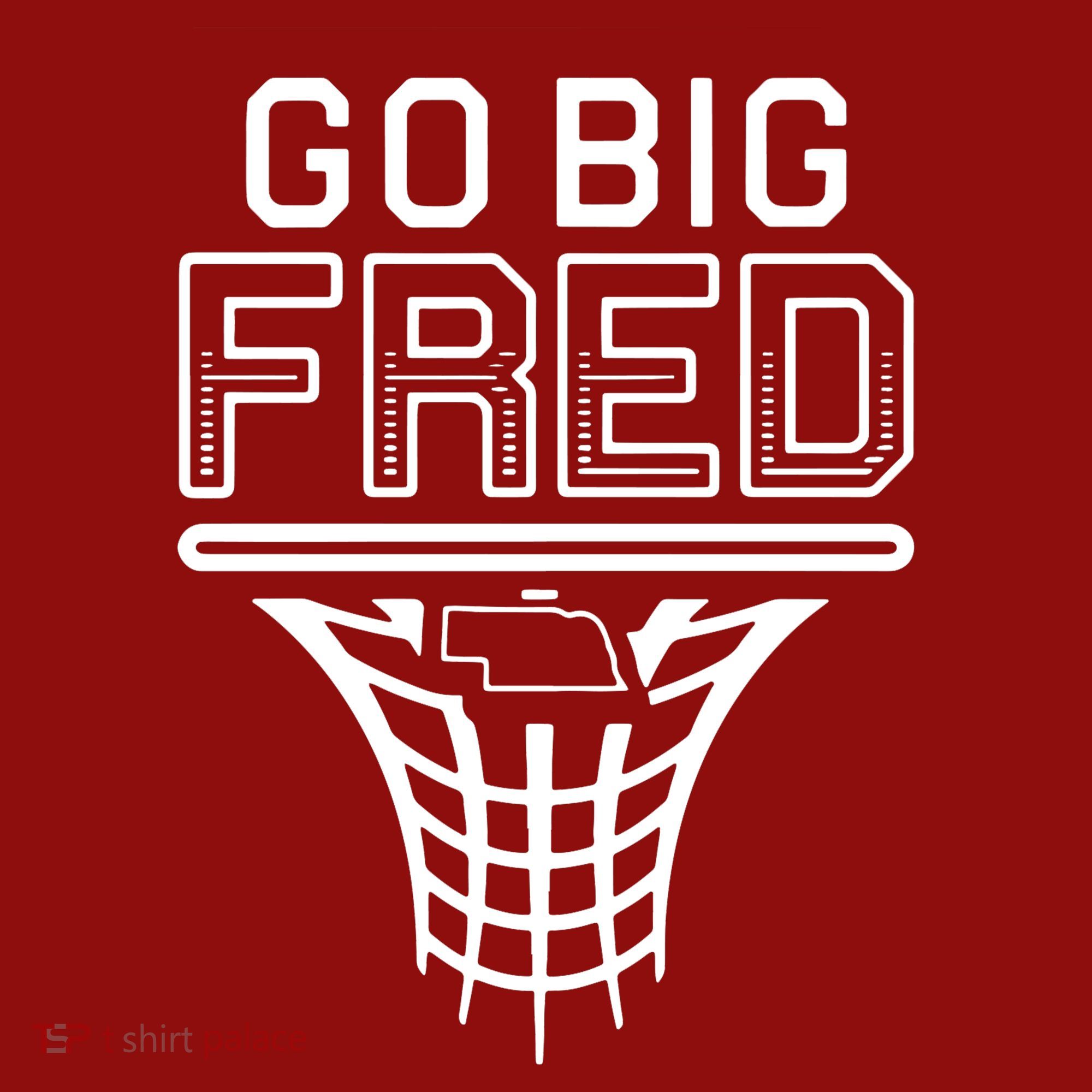 Go Big Fred Nebraska Basketball Long Sleeve Shirt