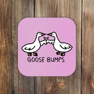 Goose Bump funny animal lover Coaster