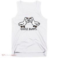 Goose Bump funny animal lover Tank Top thumb 0