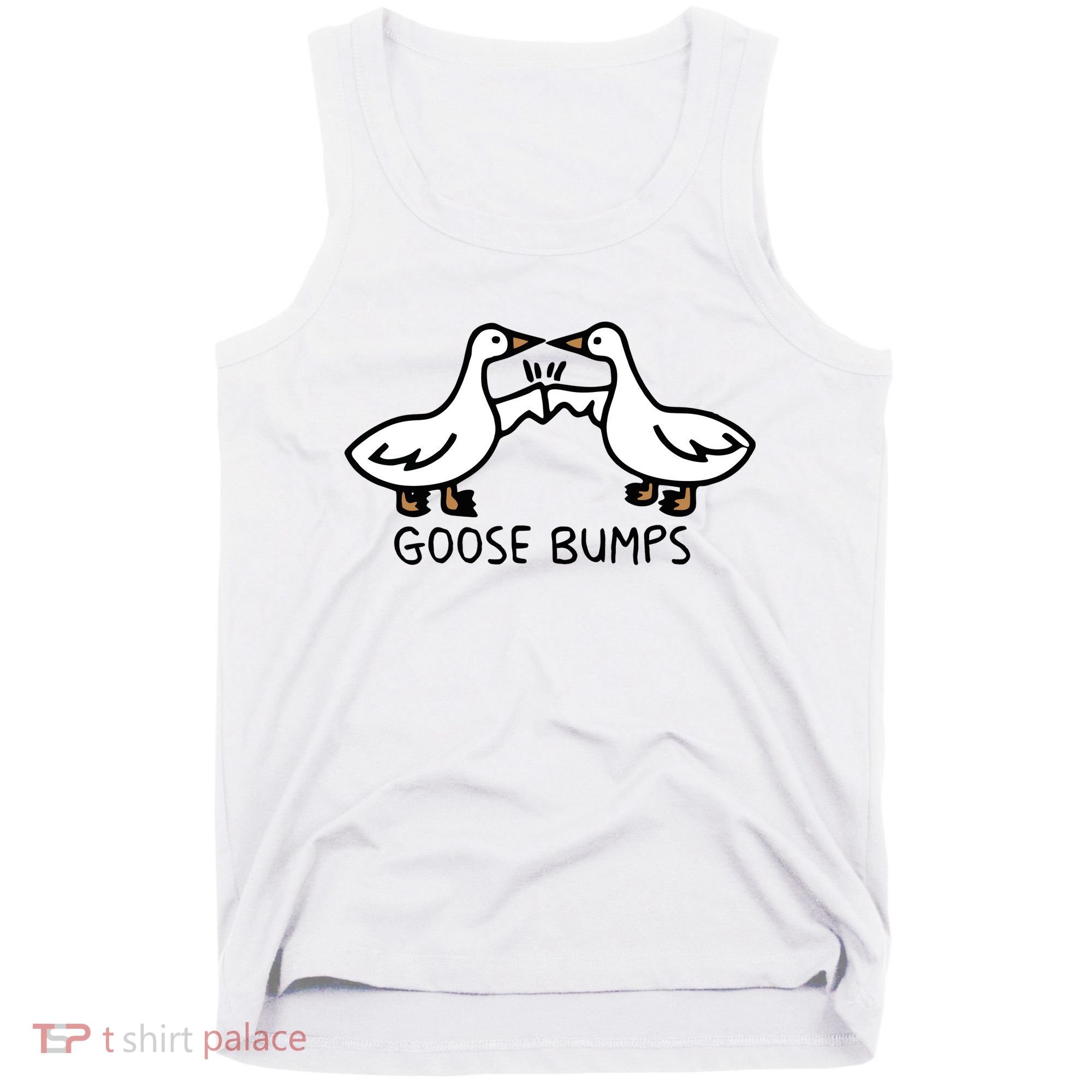 Goose Bump funny animal lover Tank Top