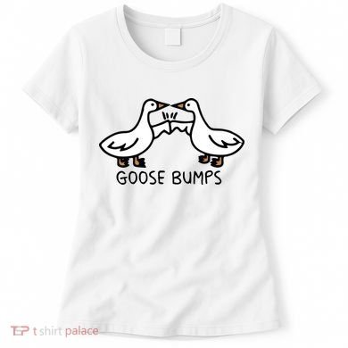 Goose Bump funny animal lover Women's T-Shirt