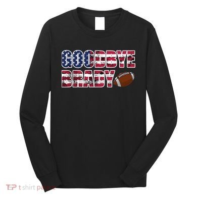 Goodbye Brady Long Sleeve Shirt