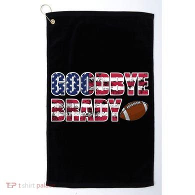 Goodbye Brady Golf Towel
