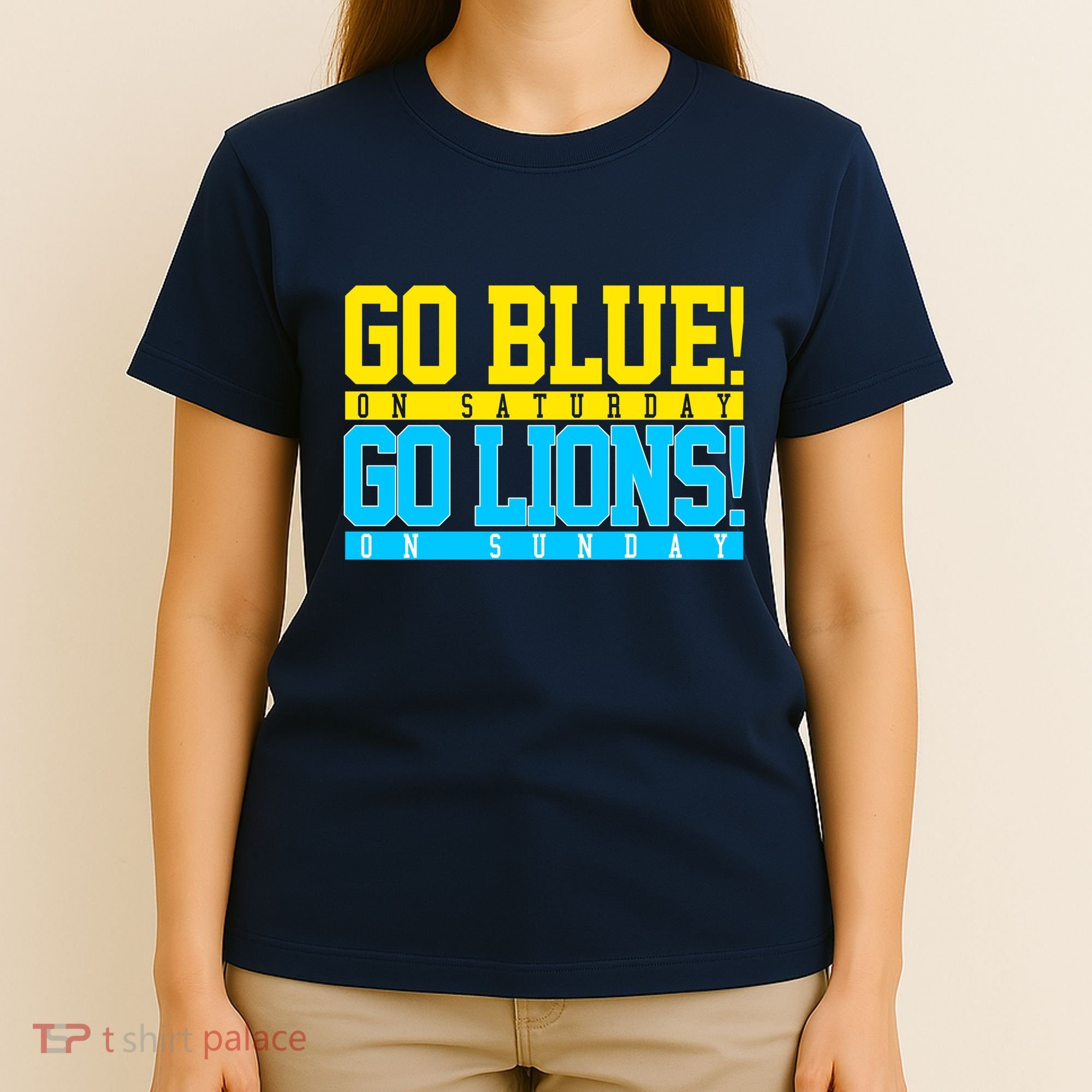 Go Blues Go Lions On Sunday Football Fan T-Shirt