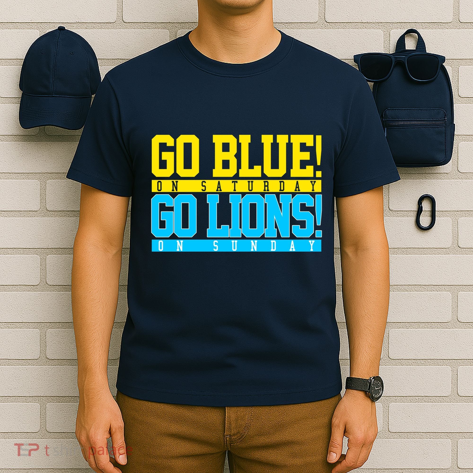 Go Blues Go Lions On Sunday Football Fan T-Shirt