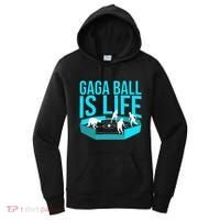 Gaga Ball Gift Cool Dodgeball Ball Is Life Soccer Women's Hoodie thumb 0