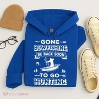 Gone Bowfishing Gift Bowfisher Hunting Tee Hunter Gift Hoodie thumb 4