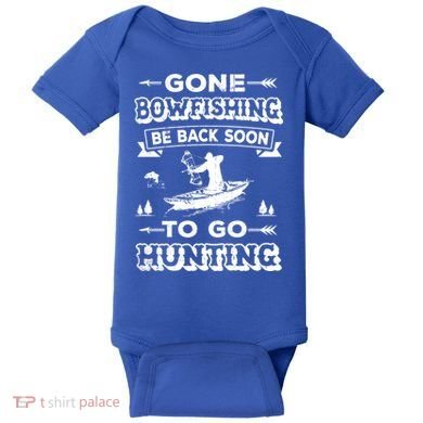 Gone Bowfishing Gift Bowfisher Hunting Tee Hunter Gift Baby Bodysuit