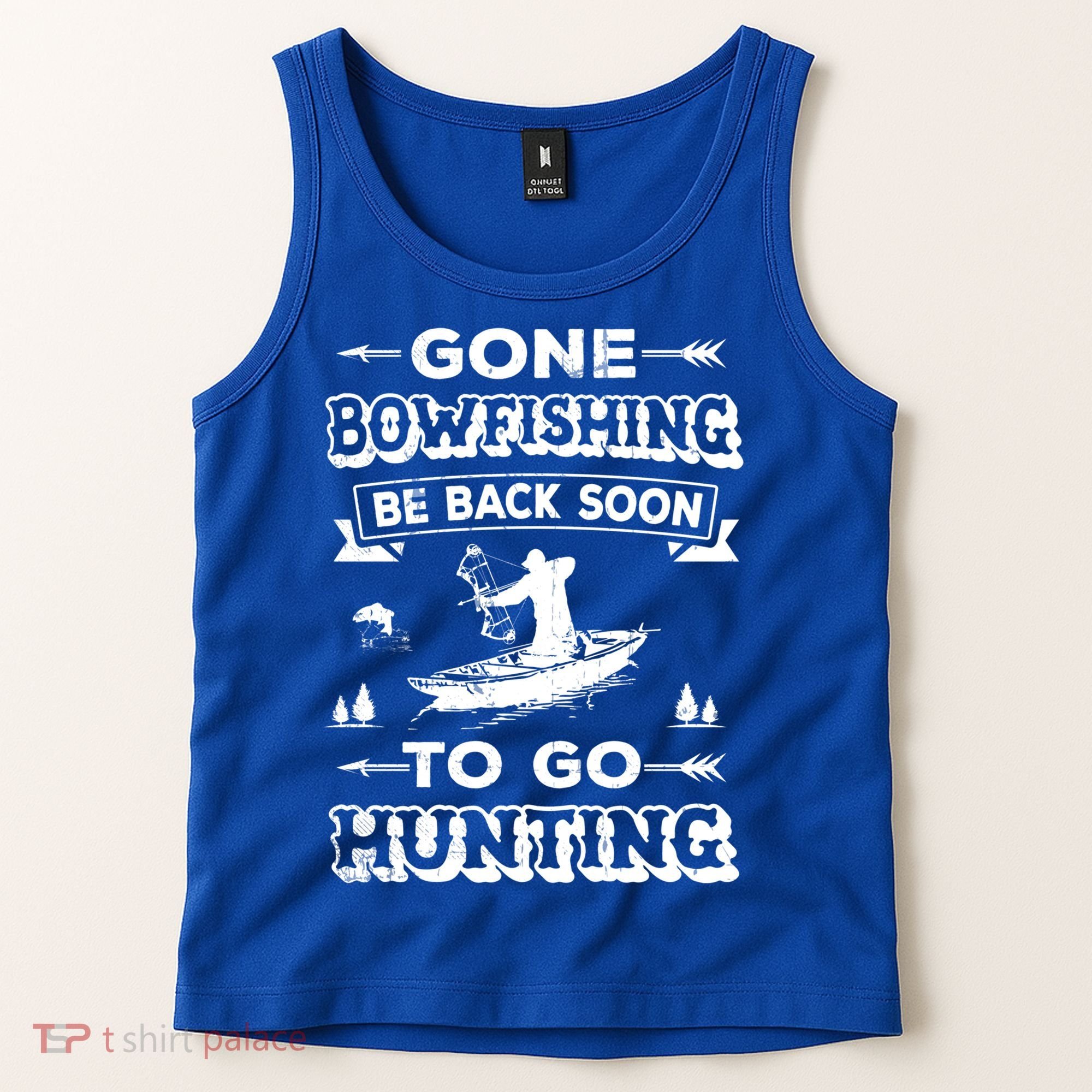 Gone Bowfishing Gift Bowfisher Hunting Tee Hunter Gift Tank Top