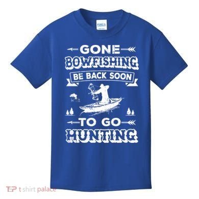 Gone Bowfishing Gift Bowfisher Hunting Tee Hunter Gift Kids T-Shirt