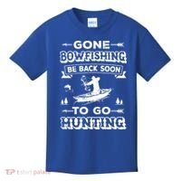 Gone Bowfishing Gift Bowfisher Hunting Tee Hunter Gift Kids T-Shirt thumb 0