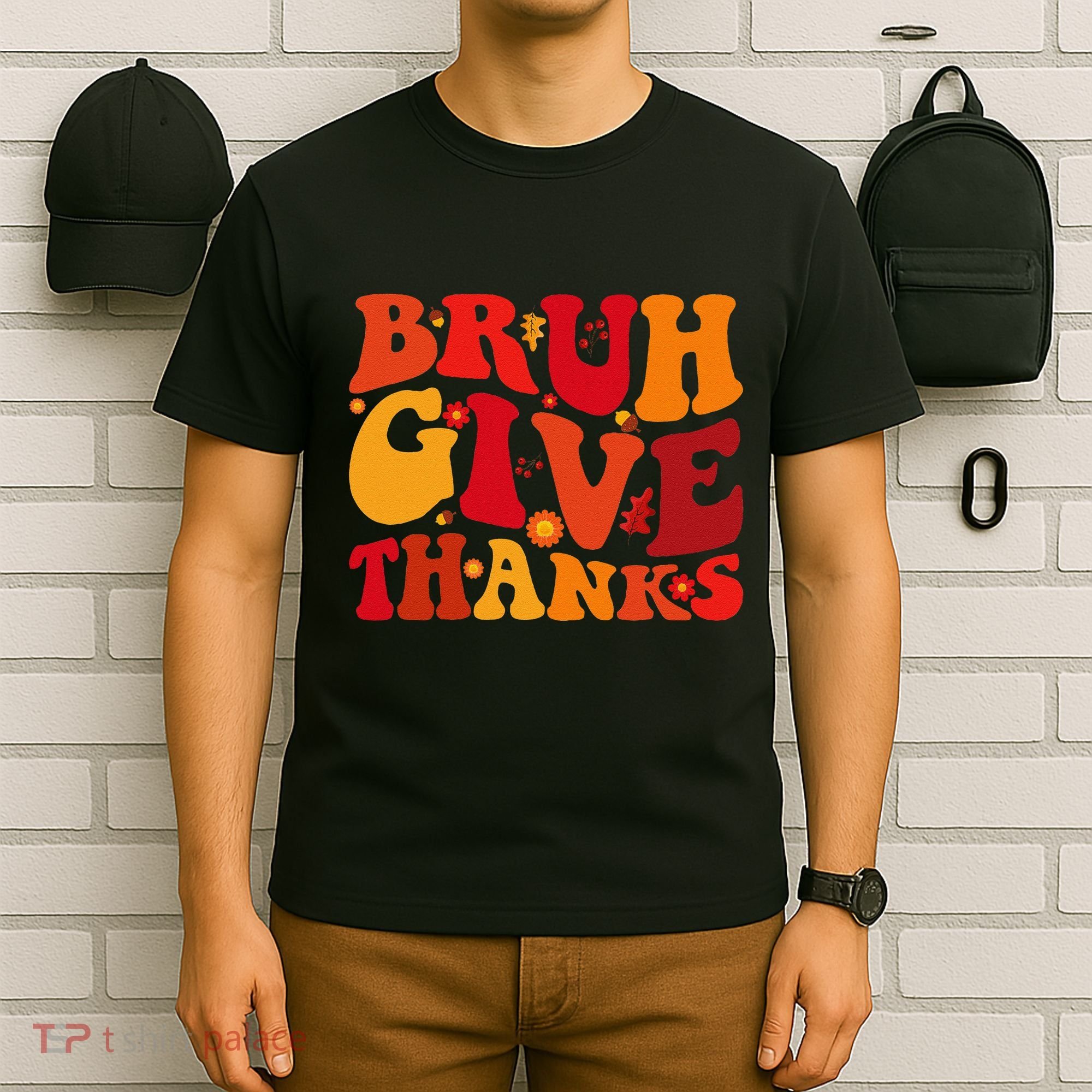 Groovy Bruh Give Thanks Cute Thanksgiving Thankful T-Shirt