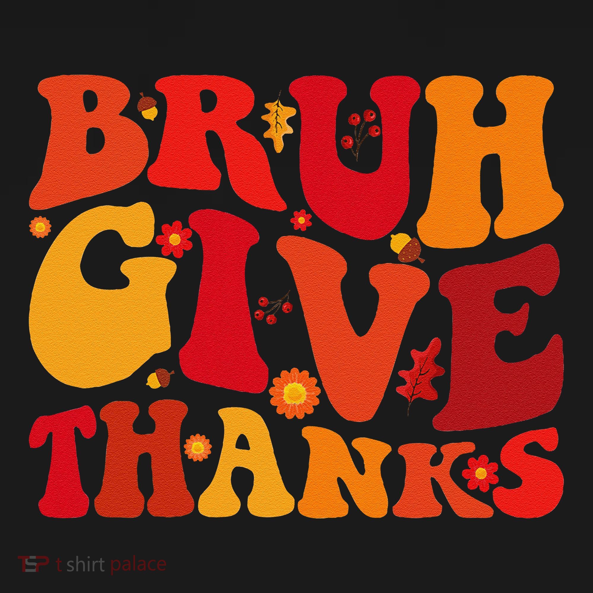 Groovy Bruh Give Thanks Cute Thanksgiving Thankful Polo