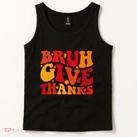 Groovy Bruh Give Thanks Cute Thanksgiving Thankful Tank Top thumb 2