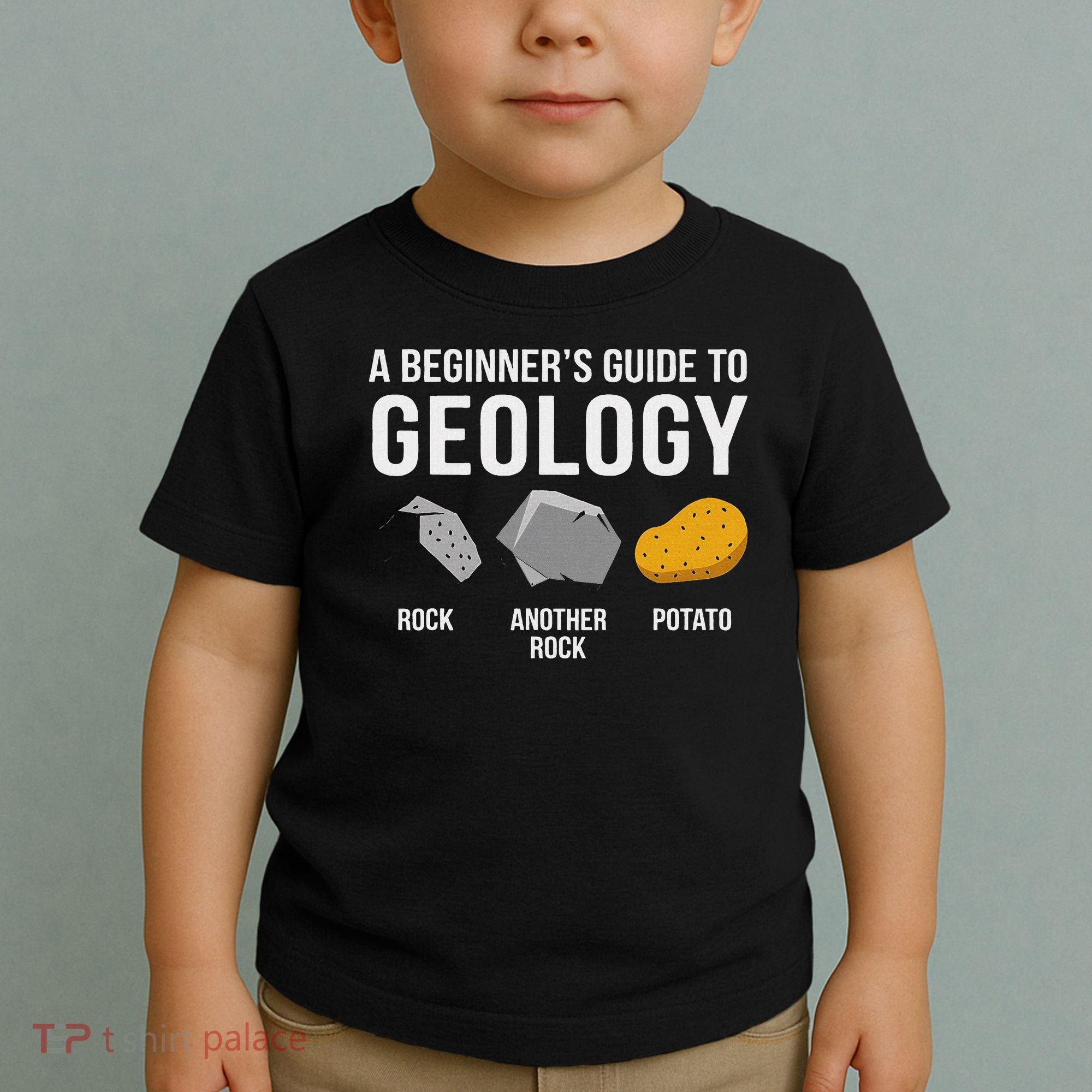 Geology BeginnerS Guide Funny Potato Rock Collector Toddler T-Shirt