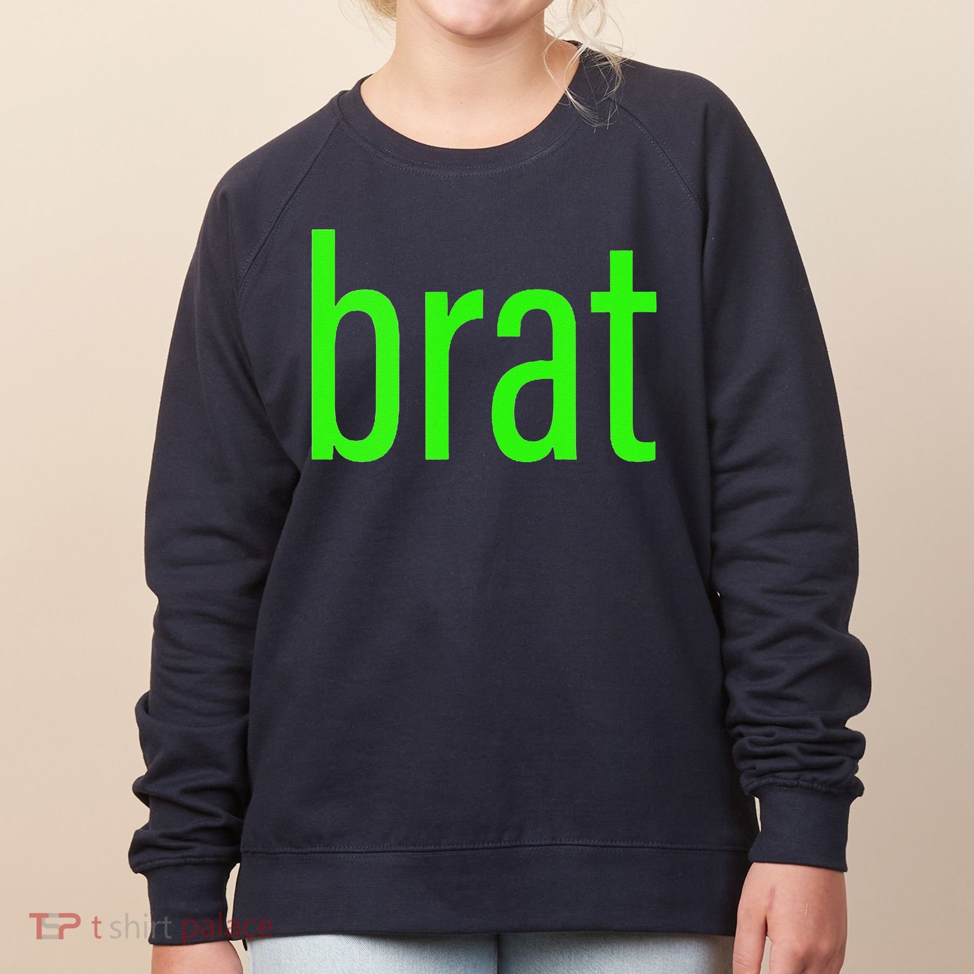 Green Brat Women's Sweatshirt