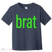Green Brat Toddler T-Shirt thumb 0