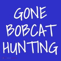 Gone Bobcat Hunting Cool Gift Sweatshirt thumb 3