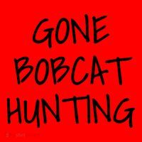 Gone Bobcat Hunting Cool Gift Santa Hat thumb 1