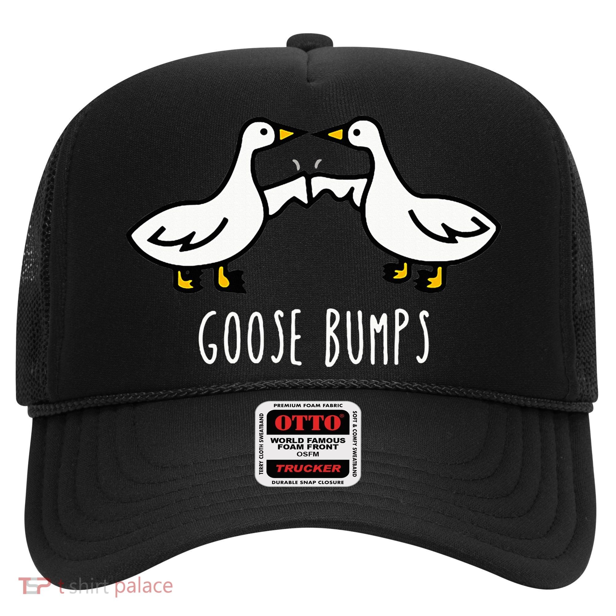 Goose Bumps Humorous Pun Hat