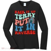 Groovy Back It Up Terry Put It In Reverse 4th Of July Funny Women's Long Sleeve Shirt thumb 0