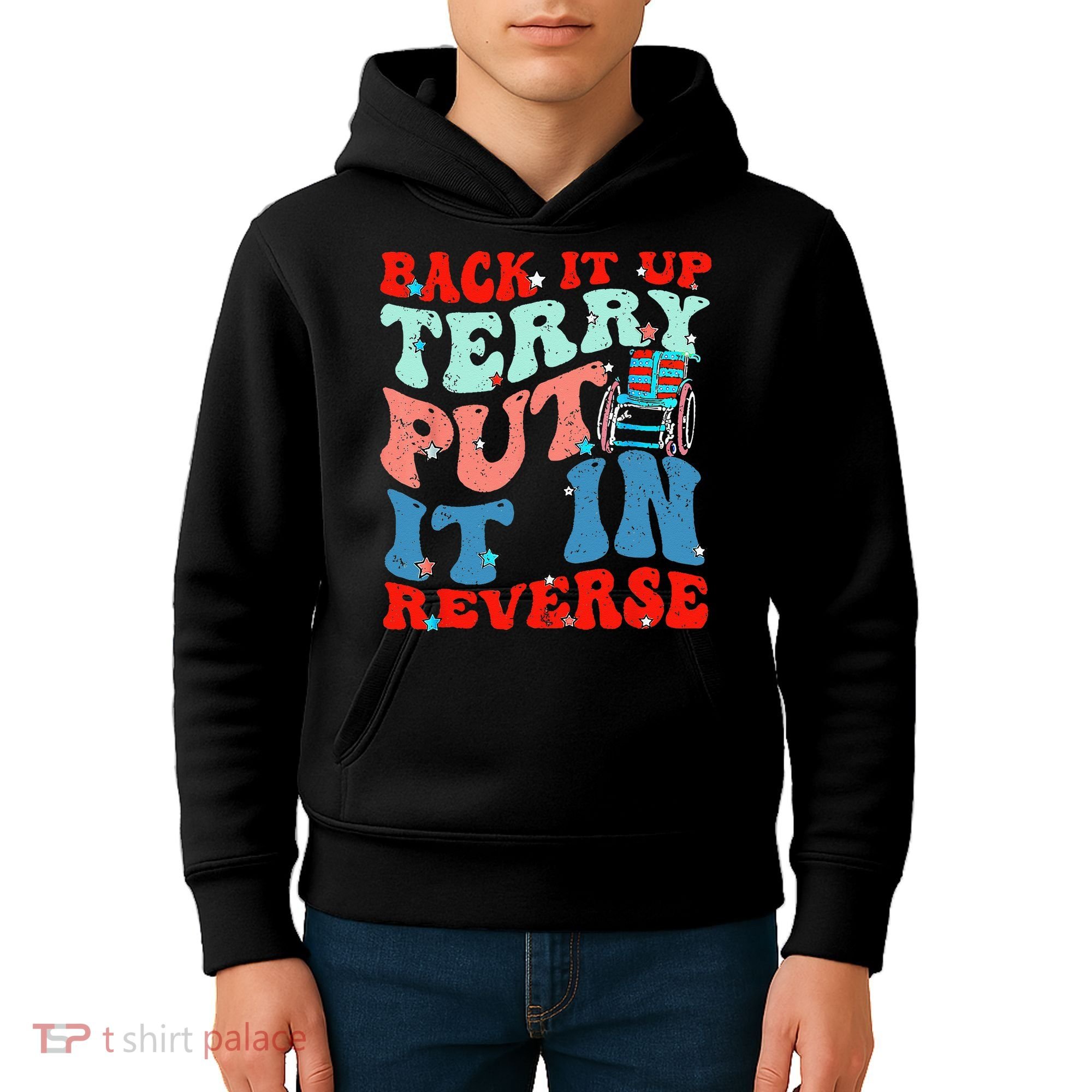 Groovy Back It Up Terry Put It In Reverse 4th Of July Funny Kids Hoodie
