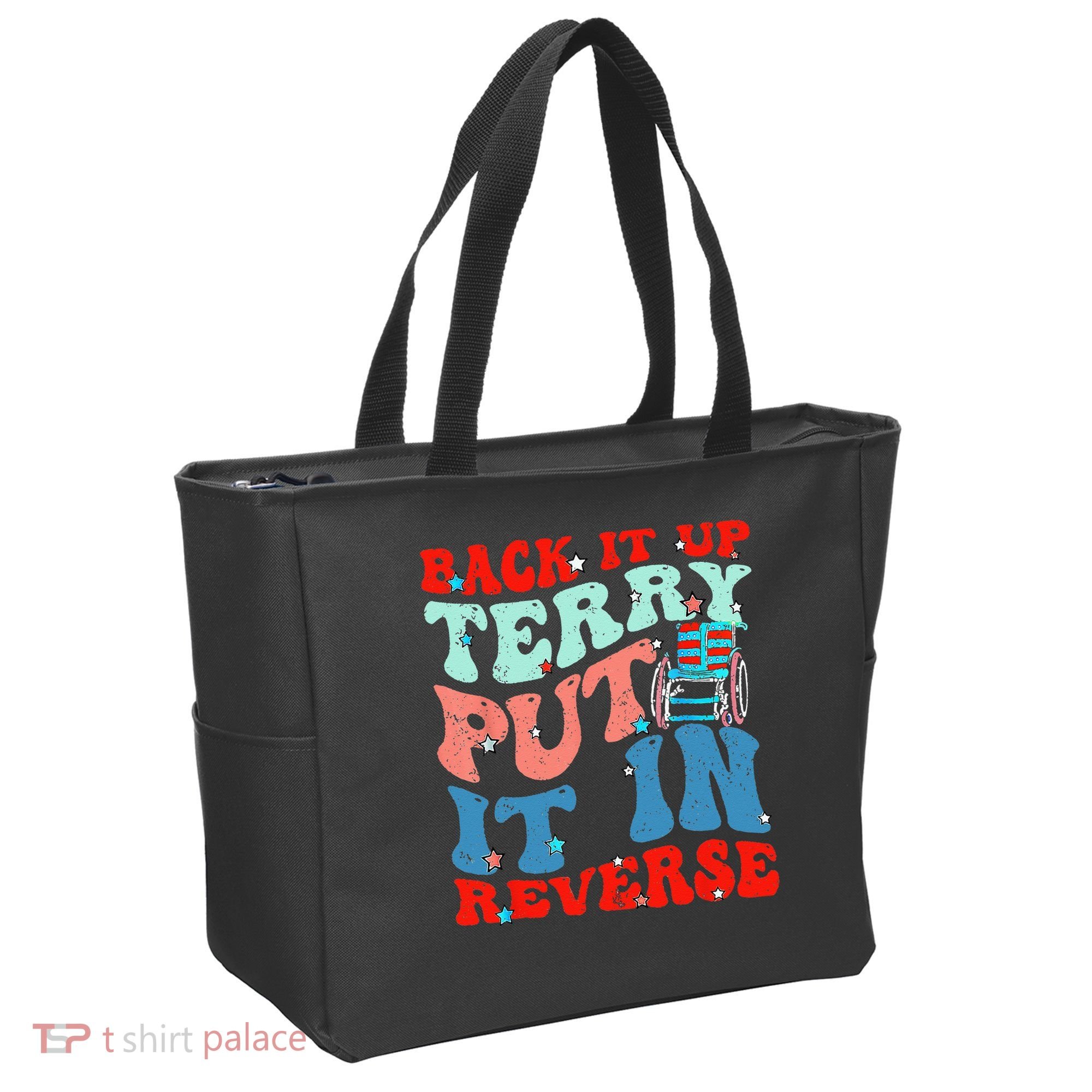 Groovy Back It Up Terry Put It In Reverse 4th Of July Funny Tote Bag