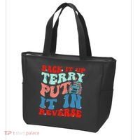Groovy Back It Up Terry Put It In Reverse 4th Of July Funny Tote Bag thumb 3