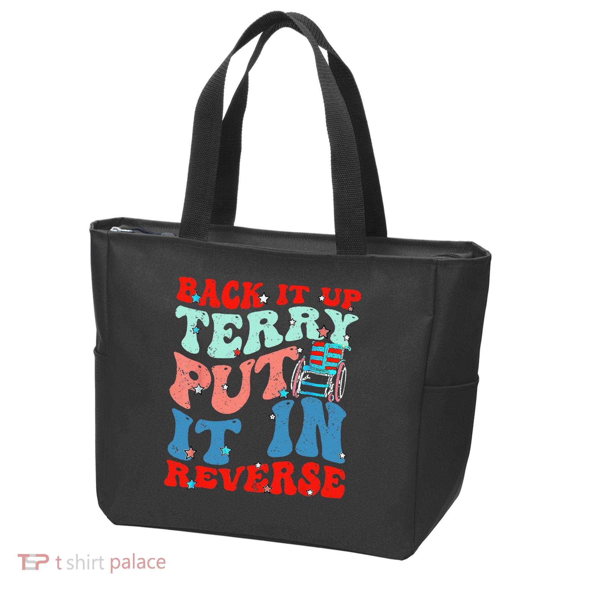 Groovy Back It Up Terry Put It In Reverse 4th Of July Funny Tote Bag