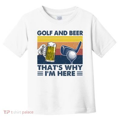 Golf Beer Joke Dad Funny Drinking Day Gift For Father's Day Toddler T-Shirt