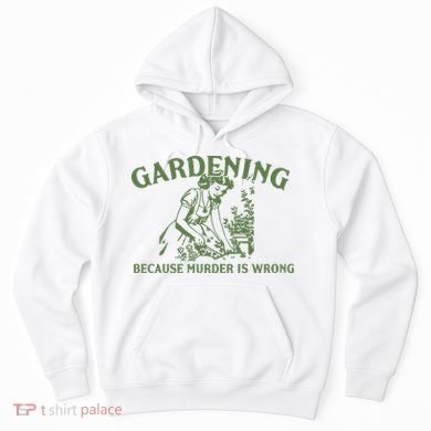 Gardening Because Murder Is Wrong Retro Hoodie