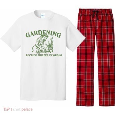 Gardening Because Murder Is Wrong Retro Pajama Set