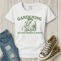 Gardening Because Murder Is Wrong Retro Women's T-Shirt thumb 3